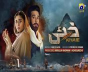 Khaie Episode 28 - [Eng Sub] - Digitally Presented by Sparx Smartphones - 20th March 2024 from new drama serial kasa e dil ost sung by sahir ali bagga and hadiqa kiani har pal geo
