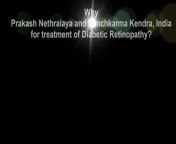 The Indian sciences like Ayurveda have introduced the treatment of Diabetic Retinopathy in India. Prakash Nethralaya and Panchkarma Kendra, the well known Ayurveda hospital has cured the disease with reliable treatment. Click here to know the benefits.