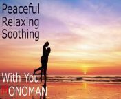 [Peaceful Relaxing Soothing] With You - MONOMAN from cafe potter heigham