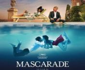 Masquerade (French: Mascarade) is a 2022 French crime comedy-drama film written and directed by Nicolas Bedos. The film was screened out of competition at the 2022 Cannes Film Festival.