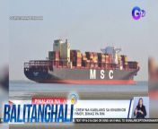 Pinoy crew sa kinubkob na ship ng Iran!&#60;br/&#62;&#60;br/&#62;&#60;br/&#62;Balitanghali is the daily noontime newscast of GTV anchored by Raffy Tima and Connie Sison. It airs Mondays to Fridays at 10:30 AM (PHL Time). For more videos from Balitanghali, visit http://www.gmanews.tv/balitanghali.&#60;br/&#62;&#60;br/&#62;#GMAIntegratedNews #KapusoStream&#60;br/&#62;&#60;br/&#62;Breaking news and stories from the Philippines and abroad:&#60;br/&#62;GMA Integrated News Portal: http://www.gmanews.tv&#60;br/&#62;Facebook: http://www.facebook.com/gmanews&#60;br/&#62;TikTok: https://www.tiktok.com/@gmanews&#60;br/&#62;Twitter: http://www.twitter.com/gmanews&#60;br/&#62;Instagram: http://www.instagram.com/gmanews&#60;br/&#62;&#60;br/&#62;GMA Network Kapuso programs on GMA Pinoy TV: https://gmapinoytv.com/subscribe