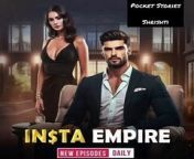 INSTA EMPIRE EPISODE 51 TO 60 -- insta empire pocket fm story -- short drama