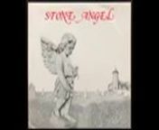 Taped and equalized from the original LP.&#60;br/&#62;&#60;br/&#62;Stone Angel were born from the ashes of the similar band Midwinter. The musicis British-tinged acid folk, deeply rooted in the medieval tradition and in the dark form of progressive folk, with somepsychedelic influences as well, and male/female vocals. &#92;