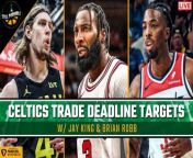 Brian Robb and Jay King evaluate potential trade targets for the Celtics ahead of Thursday’s trade deadline including Kelly Olynyk, Andre Drummond and Delon Wright.&#60;br/&#62;&#60;br/&#62;FanDuel Sportsbook, New customers, join today and you’ll get TWO HUNDRED DOLLARS in BONUS BETS if your first bet of FIVE DOLLARS or more wins. Just visit FanDuel.com/BOSTON to sign up. Make every moment more with FanDuel, an official sportsbook partner of the NFL. Must be 21+ and present in select states. FanDuel is offering online sports wagering in Kansas under an agreement with Kansas Star Casino, LLC. &#36;10 first deposit required. Bonus issued as nonwithdrawable bonus bets that expire 7 days after receipt. See terms at sportsbook.fanduel.com. Gambling Problem? Call 1-800-GAMBLER or visit FanDuel.com/RG in Colorado, Iowa, Michigan, New Jersey, Ohio, Pennsylvania, Illinois, Kentucky, Tennessee, Virginia and Vermont. Call 1-800-NEXT-STEP or text NEXTSTEP to 53342 in Arizona, 1-888-789-7777 or visit ccpg.org/chat in Connecticut, 1-800-9-WITH-IT in Indiana, 1-800-522-4700 or visit ksgamblinghelp.com in Kansas, 1-877-770-STOP in Louisiana, visit mdgamblinghelp.org in Maryland, visit 1800gambler.net in West Virginia, or call 1-800-522-4700 in Wyoming. Hope is here. Visit GamblingHelpLineMA.org or call (800) 327-5050 for 24/7 support in Massachusetts or call 1-877-8HOPE-NY or text HOPENY in New York.&#60;br/&#62;&#60;br/&#62;Factor! Visit https://factormeals.com/WINNING50 to get 50% off! Factor is America’s #1 Ready-To-Eat Meal Kit, can help you fuel up fast with ready-to-eat meals delivered straight to your door.&#60;br/&#62;&#60;br/&#62;#Celtics #NBA￼ #GardenReport #CLNS