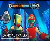 Meet some quirky robot characters and see gameplay from Border Bots VR in this trailer for the VR simulation puzzle game. Border Bots VR is available now on PlayStation VR2, SteamVR, and Meta Quest 2.&#60;br/&#62;&#60;br/&#62;Transporting players to a robot-led future and placing them into the boots of a human border agent stationed within a futuristic megacity, Border Bots VR will task players with managing the flow of robots into the city after an incident sees them mysteriously malfunctioning.