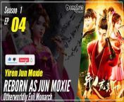 #yunzhi#yzdw &#60;br/&#62;&#60;br/&#62;donghua,donghua sub indo,multisub,chinese animation,yzdw,donghua eng sub,multi sub,sub indo,Otherworldly Evil Monarch season 1 episode 4sub indo,Reborn as Jun Moxie,Yiren Jun Moxie&#60;br/&#62;&#60;br/&#62;