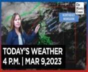 Today&#39;s Weather, 4 P.M. &#124; Mar. 9, 2024&#60;br/&#62;&#60;br/&#62;Video Courtesy of DOST-PAGASA&#60;br/&#62;&#60;br/&#62;Subscribe to The Manila Times Channel - https://tmt.ph/YTSubscribe &#60;br/&#62;&#60;br/&#62;Visit our website at https://www.manilatimes.net &#60;br/&#62;&#60;br/&#62;Follow us: &#60;br/&#62;Facebook - https://tmt.ph/facebook &#60;br/&#62;Instagram - https://tmt.ph/instagram &#60;br/&#62;Twitter - https://tmt.ph/twitter &#60;br/&#62;DailyMotion - https://tmt.ph/dailymotion &#60;br/&#62;&#60;br/&#62;Subscribe to our Digital Edition - https://tmt.ph/digital &#60;br/&#62;&#60;br/&#62;Check out our Podcasts: &#60;br/&#62;Spotify - https://tmt.ph/spotify &#60;br/&#62;Apple Podcasts - https://tmt.ph/applepodcasts &#60;br/&#62;Amazon Music - https://tmt.ph/amazonmusic &#60;br/&#62;Deezer: https://tmt.ph/deezer &#60;br/&#62;Tune In: https://tmt.ph/tunein&#60;br/&#62;&#60;br/&#62;#themanilatimes&#60;br/&#62;#WeatherUpdateToday &#60;br/&#62;#WeatherForecast&#60;br/&#62;
