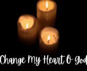 Change My Heart Oh God | Lyric Video from kappan song lyrics