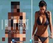 Ray J - I Hit It First ft. Bobby Brackins