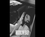 Music video by Lana Del Rey performing Brooklyn Baby. (C) 2014 Lana Del Rey, under exclusive licence to Polydor Ltd. (UK). Under exclusive licence to Interscope Records in the USA