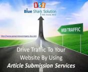 Being an expert SEO services company, we offer the most reliable article submission service to our clients across the globe. For More Details of Our Internet Marketing Services visit:http://www.seoservicescompany-bss.com/