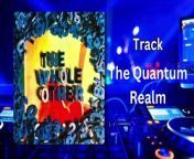 No Copyrights, Background music for youtube videos&#60;br/&#62;Track Title : The Quantum Realm&#60;br/&#62;Artist : The Whole Other&#60;br/&#62;Genre :Cinematic&#60;br/&#62;Mood : Dramatic