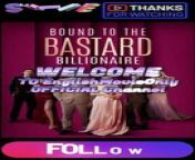 Bound to The Bastard Billionaire | Full Movie 2024 #drama #drama2024 #dramamovies #dramafilm #Trending #Viral from dirty picture ooh la la