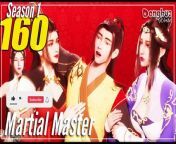 martial-master-【episode-160】-wu-shen-zhu-ROSUB