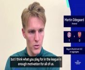 Martin Odegaard admits it will take strength to motivate Arsenal for their next Premier League game