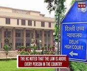The Delhi High Court rejected a PIL filed by a law student seeking &#92;