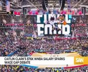 Caitlin Clark’s $76K WNBA first-year salary sparks wage gap debate from salary