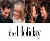 The Holiday 2006 Full Movie