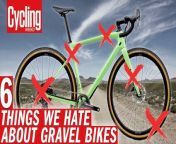 Cycling Weekly takes a look at Gravel bikes. &#60;br/&#62;As the discipline as boomed, it seems as though the tech hasn&#39;t been able to keep up with the level of popularity and it&#39;s left the bikes feeling a bit confused. We&#39;ve rounded up all of those flaws and told you everything that we hate about gravel bikes. They are by no means perfect and there&#39;s a few things you should know before buying a gravel bike.