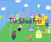 Peppa Pig - The School Fete - 2004 from peppa lunch revered