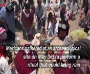 Indigenous and non-indigenous Mexicans gathered at an archaeological site in Mexico City on May 3rd to perform a ritual that could bring rain.