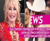 Dolly Parton Drags ‘That Hussy With the Good Hair’ on Beyonce’s New Album