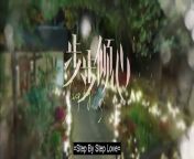 Step by Step Love (2024) Episode 6 English sub
